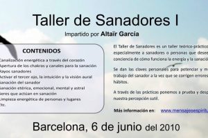 Taller de Sanadores I Barcelona, 6 de junio del 2010