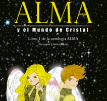 Alma y el Mundo de Cristal, literatura de la nueva era por Judit Arís Moreno (2)