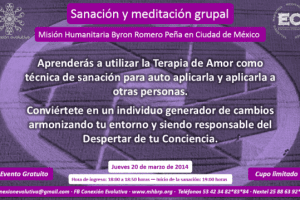 Gran Sanación y Meditación Grupal Gratuita Ciudad de México Jueves 20 de marzo