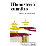 libro_vicente_goyanes_monasterio_cuantico