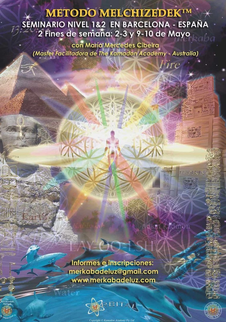 Método Melchizedek™  Seminario Nivel 1&2 en Barcelona con María Mercedes Cibeira – Mayo 2015