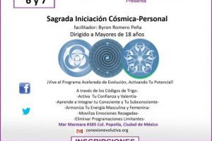 Sagrada Iniciación Cósmica – Personal con Byron Romero Peña ~ 6 y 7 de Junio en Ciudad de México 2015