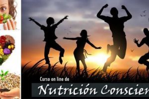 Inicio del eCurso de Nutrición Consciente! Octubre 2015