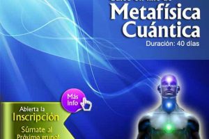 Inicio del eCurso de Metafísica Cuántica! Febrero 2019