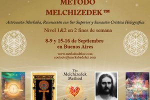 Método Melchizedek™ Nivel 1&2 con la Master Facilitadora María Mercedes Cibeira, en 2 fines de semana 8-9 y 15-16 de Septiembre 2018 en Buenos Aires