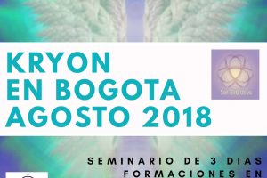 Gran Evento Kryon de Ser Evolutivo en Bogotá – Agosto 2018
