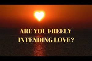 ¿Estás intencionando libremente el amor?  |  Aita canalizando su yo superior
